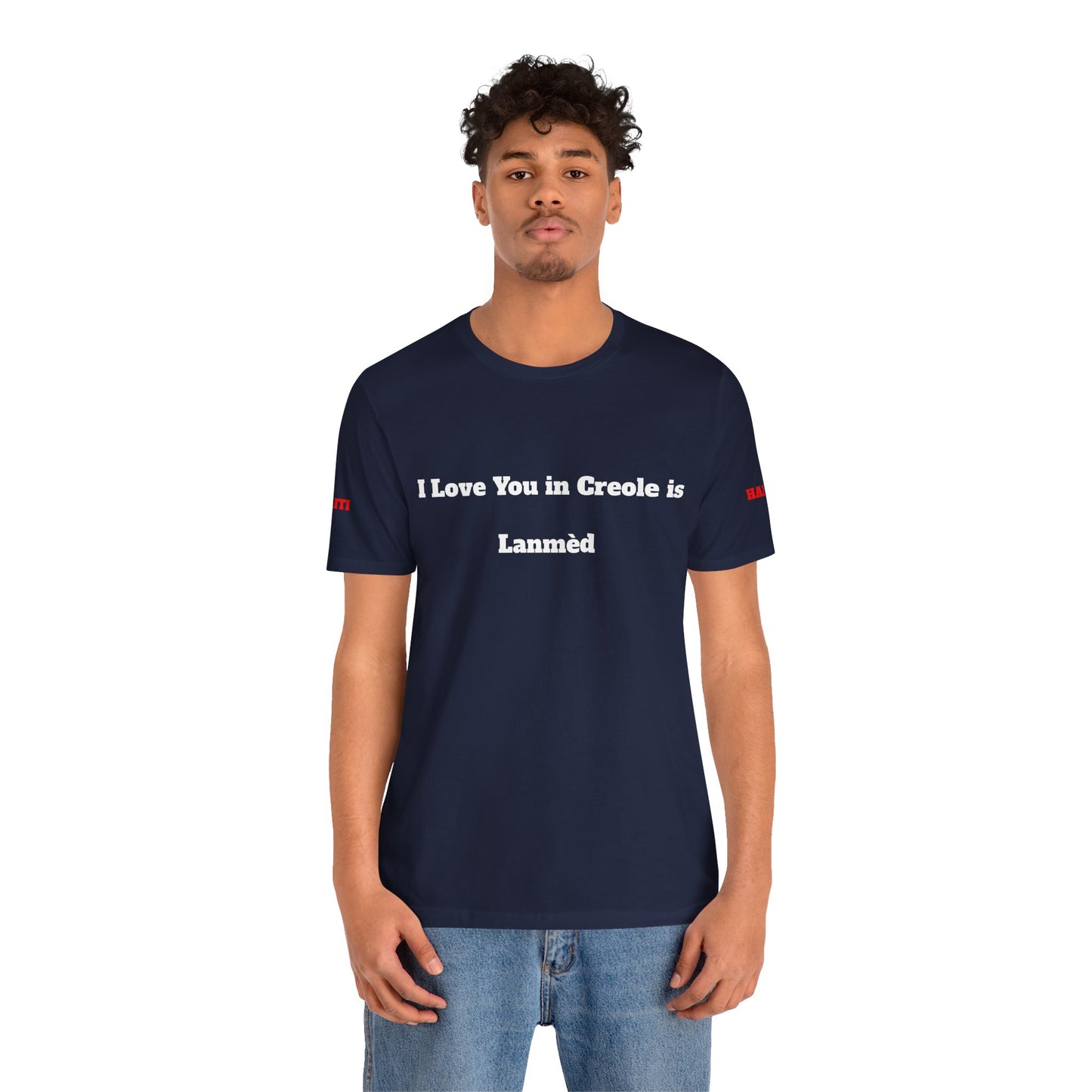 "I Love You in Creole is Lanmèd" T-Shirt